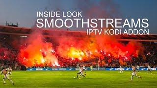 Inside look on SmoothStreams Kodi Addon