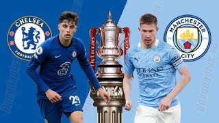 CHELSEA vs MAN CITY - Football Match - LIVE STREAMING - FA Cup