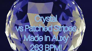 Crystal (vs Patched Stripes)