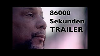 86000 Sekunden TRAILER