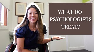 What do clinical psychologists treat? | Adult vs Child Mental Health Disorders