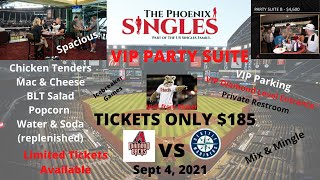 Phoenix Singles "VIP PARTY SUITE" Night at Chase Field