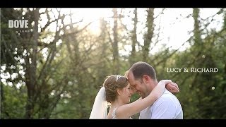 Dove Films - Lucy & Richard - Highlight Film