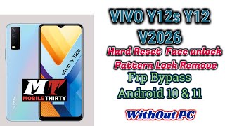 VIVO Y12s Y12 Hard Reset  ! VIVO V2026 Y12s Frp Bypass Android 10 & 11