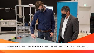 Connecting the Lighthouse Project Industrie 4.0 with Azure Cloud