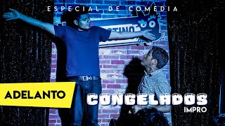 IMPRO Congelados (adelanto) - Especial de comedia / Clandestino