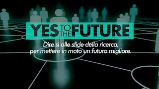 Yes to the Future "La storia di Anna"