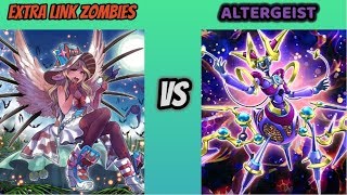 YuGiOh Duel - (POST SEP BANLIST) Extra Link Zombies vs Altergeist