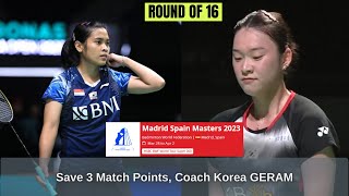 Gregoria Mariska Tunjung vs Kim Ga Eun (KOR) | Madrid Spain Masters 2023 Round of 16