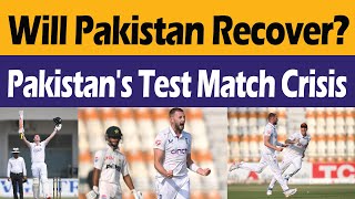 Pak vs Eng | Can Pakistan Save the Test Match?