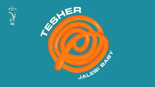 TESHER - Jalebi Baby (DJ Eden remix)