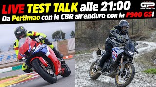 LIVE Test Talk alle 21:00 - Da Portimao con le CBR all'enduro con la F900 GS!