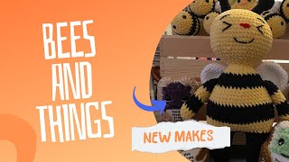 Amigurumi Bees and Other Things! This Weeks Makes!