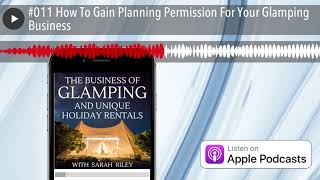 #011 How To Gain Planning Permission For Your Glamping Business