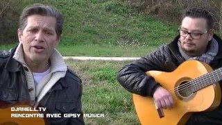 Rencontre avec Gipsy Musica.