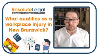 Workers Compensation | What qualifies as a workplace injury in New Brunswick?