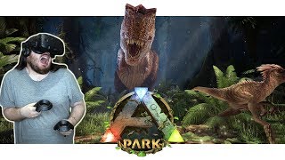 ARK Park - #5 - HTC Vive