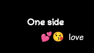 one side ❤️🥺 love heart touching  emotional black screen WhatsApp status tamil||own voice||vkedits