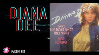 DIANA DEE - GIVE THE BOYS WHAT THEY WANTS