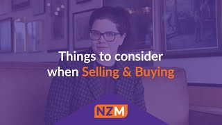 What to Consider when Selling & Buying