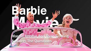 Barbie | Movie | Margot Robbie | Ryan Gosling | Answers The Questions