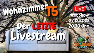 Wohnzimmer T5 - Der LETZTE Livestream - T5 Geocaching