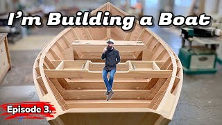 I'm Building a Boat || You Can Build This (Part. 3)