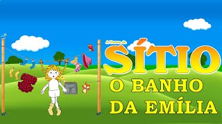 Sítio do Pica-Pau Amarelo 2023 | O Banho da Emília