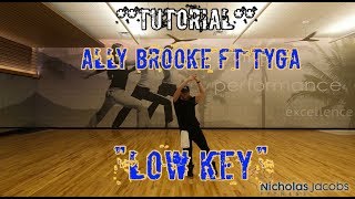 LOW KEY Ally Brooke ft Tyga Dance Fitness TUTORIAL