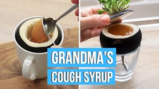 EASY GRANDMA'S RECIPE for ALL-NATURAL COUGH SYRUP