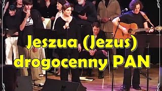 Jeszua - drogocenny PAN (Yeshua El Yakar)