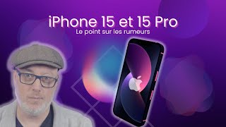 iPhone 15 et 15 Pro ? (C'est pas OUF !!)