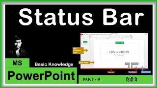 Status Bar in MS PowerPoint | How to Customize Status Bar in MS PowerPoint | Part 9_Hindi