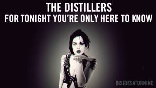 The Distillers - For Tonight You're Only Here To Know