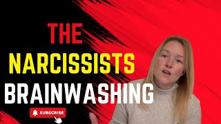 The Narcissists Brainwashing: Understanding Narcissism