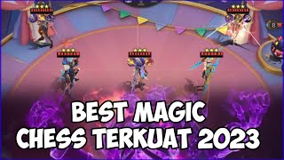 BEST MAGIC CHESS TERKUAT 2023 MOBILE LEGENGD