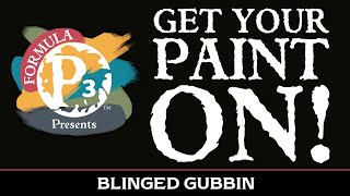 Get Your Paint On! - Blinged Gubbin