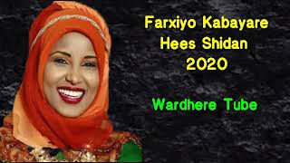 Hees Shidan Farxiya Kabayare 2020