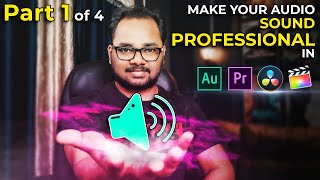 Adobe Audition: How to MAKE YOUR VOICE BETTER in Adobe Audio Recording Software in HINDI [PART 1]