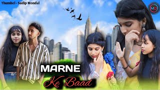 Marne Ke Baad | Pagli full all  Love Story | Pragnant Sad Video | School video | FT - Raja Mili