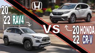 2022 Honda CR-V vs. 2022 RAV4 (GASOLINE/HYBRID/PRIME)