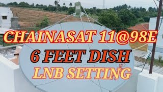 Chinasat 98E Tracking 6 feet dish and LNB setting