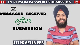 MESSAGES RECEIVED AFTER IN-PERSON SUBMISSION OF PASSPORT