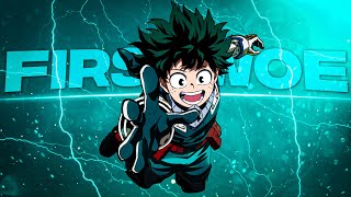 Izuku Midoriya First Woe Edit | Divel