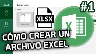 ✅ COMO HACER UN ARCHIVO EN EXCEL | CREAR, GUARDAR Y ABRIR UN NUEVO ARCHIVO EXCEL #1 | CURSO DE EXCEL