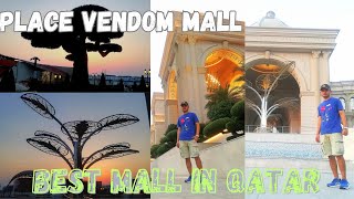 Place vendom mall Qatar||One of the best mall in Qatar||