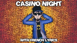 CASINO NIGHT WITH FRENCH LYRICS - PuNkY