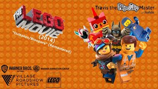 The LEGO Movie (2014) | Outtakes/Bloopers (Remastered) | WBTE | TtFM