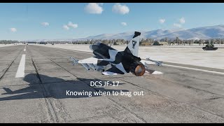 DCS: JF-17 Knowing when to bug out