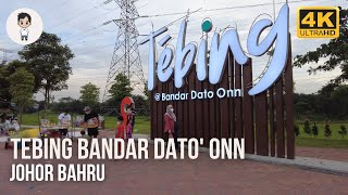 Walking Around Tebing Bandar Dato' Onn | Durian Buffet | JB Johor Malaysia | Walking Tour 2022 [4K]